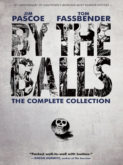 Title details for By the Balls by Jim Pascoe - Available